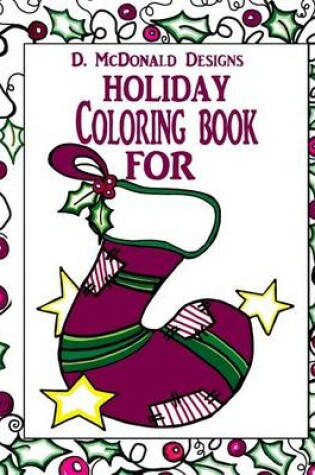 Cover of D.McDonald Designs Holiday Coloring Book for