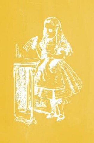 Cover of Alice in Wonderland Pastel Chalkboard Journal - Drink Me! (Yellow)
