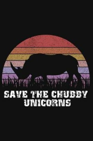 Cover of Save The Chubby Unicorns