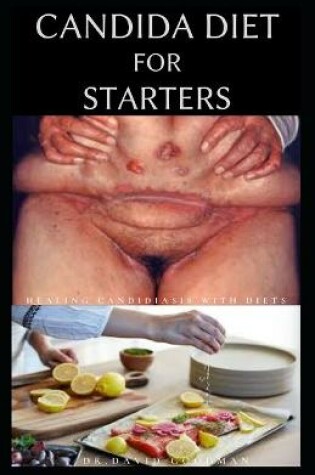 Cover of Candida Diet for Starters