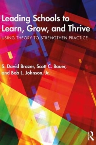 Cover of Leading Schools to Learn, Grow, and Thrive