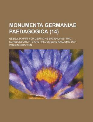 Book cover for Monumenta Germaniae Paedagogica (14)