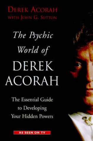 Cover of The Psychic World of Derek Acorah