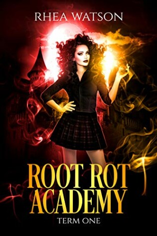 Cover of Root Rot Academy: Term 1