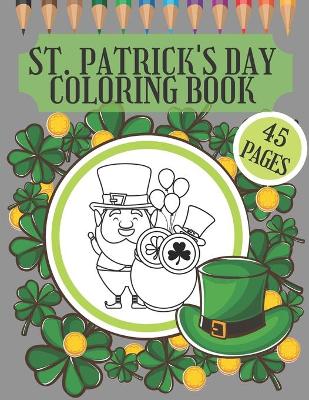Book cover for St. Patrick's Day Coloring Book