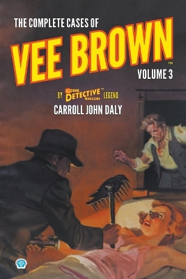 Cover of The Complete Cases of Vee Brown, Volume 3