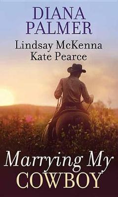 Book cover for Marrying My Cowboy
