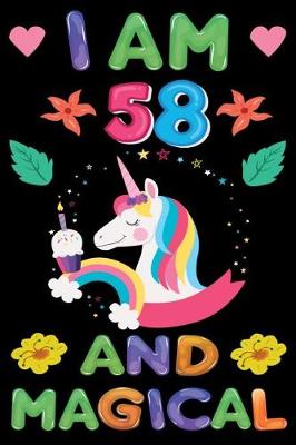 Book cover for I am 58 And Magical
