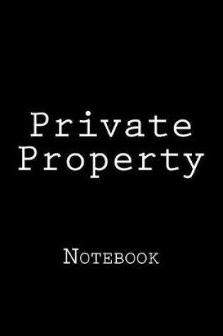 Cover of Private Property