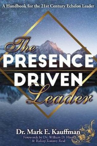 Cover of The Presence Driven Leader