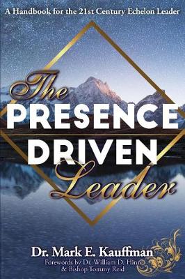 Book cover for The Presence Driven Leader