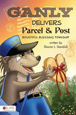 Book cover for Ganly Delivers Parcel and Post