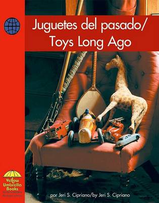 Book cover for Juguetes del Pasado/Toys Long Ago