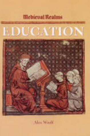 Cover of Medieval Realms: Education
