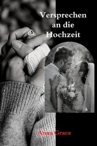 Cover of Versprechen an die Hochzeit