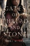 Book cover for Gates of Thread and Stone