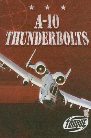 Cover of A-10 Thunderbolts