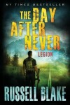 Book cover for The Day After Never - Legion