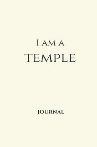 Cover of I Am a Temple Journal