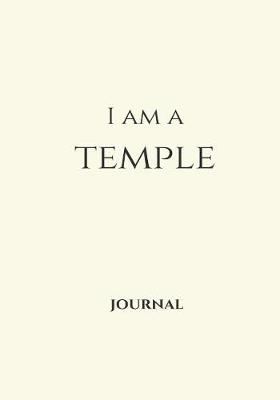 Book cover for I Am a Temple Journal