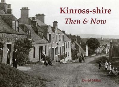 Book cover for Kinross-shire Then & Now