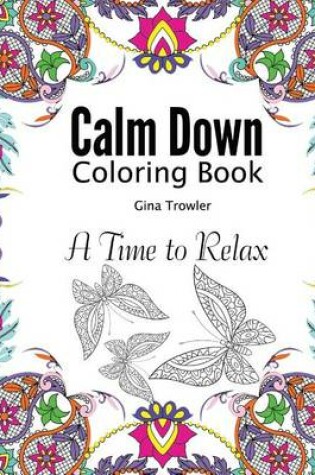 Cover of Calm Down Coloring Book