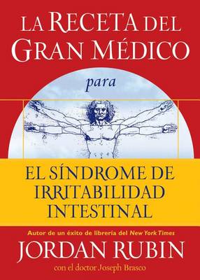 Book cover for La Receta del Gran Medico Para El Sindrome de Irritabilidad Intestinal