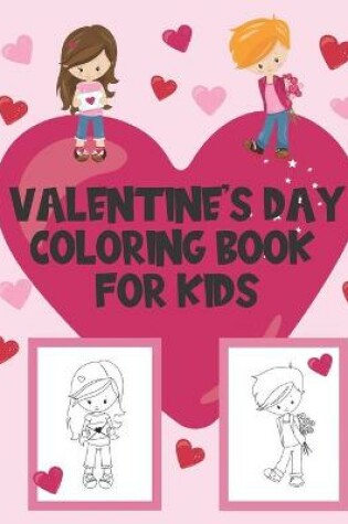 Cover of Valentine's Day Coloring Book For Kids