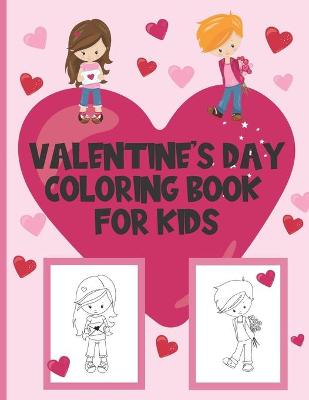 Book cover for Valentine's Day Coloring Book For Kids