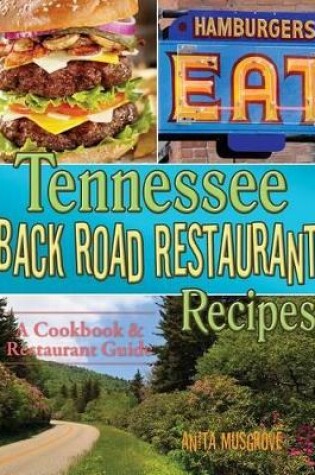 Cover of Tennessee Back Road Restaurant Recipes