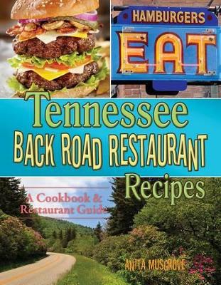 Cover of Tennessee Back Road Restaurant Recipes