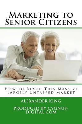 Book cover for Marketing to Senior Citizens