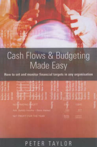 Cover of Cash Flows and Budgeting Made Easy