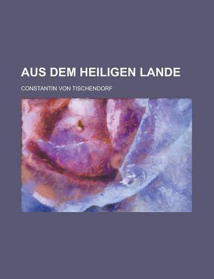 Book cover for Aus Dem Heiligen Lande