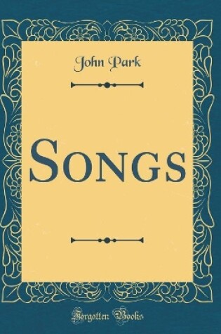 Cover of Songs (Classic Reprint)