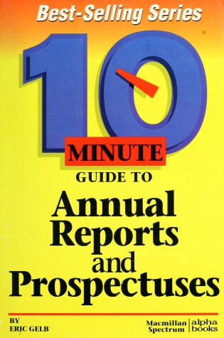 Cover of 10 Minute Guide to Annual Reports and Prospectuses