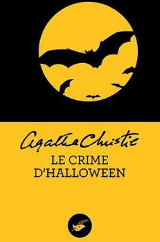 Cover of Le Crime D'Halloween (Nouvelle Traduction Revisee)