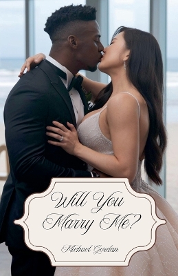 Book cover for Will You Marry Me?