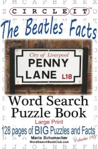 Cover of Circle It, The Beatles Facts, Word Search, Puzzle Book