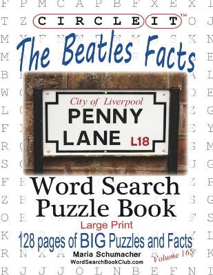 Book cover for Circle It, The Beatles Facts, Word Search, Puzzle Book