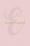 Book cover for E Weekly Planner