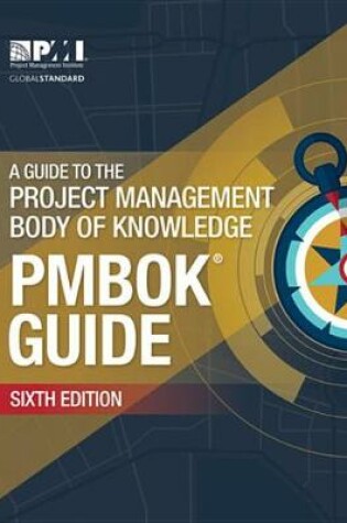 Cover of A Guide to the Project Mngement Body of Knowledge (Pmbok(r) Guide)-Sixth Edition