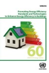 Book cover for Promoting energy efficiency standards and technologies to enhance energy efficiency in buildings