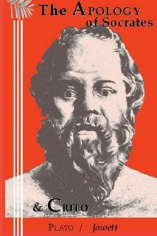 Cover of Apology of Socrates & The Crito