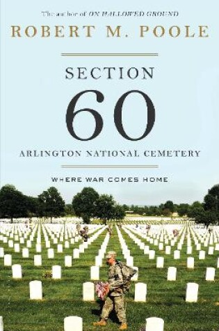 Cover of Section 60: Arlington National Cemetery