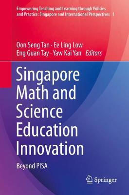 Cover of Singapore Math and Science Education Innovation