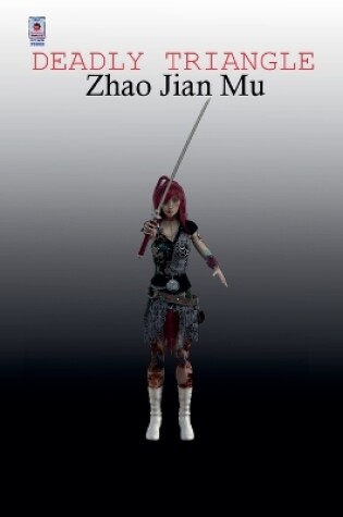 Cover of Deadly Triangle
