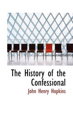 Book cover for The History of the Confessional