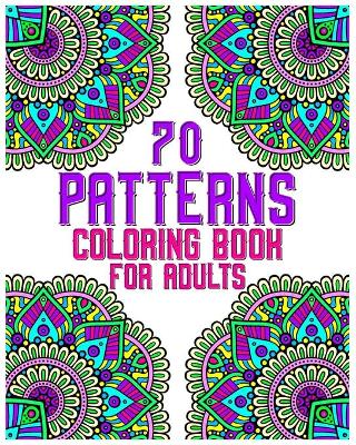 Book cover for 70 patterns coloring book for adults