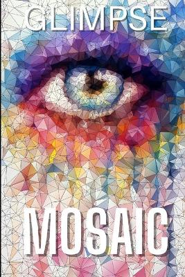 Book cover for Glimpse vol 10 MOSAIC